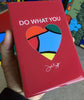 Do What You Love
