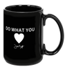 Do What You Love Mug by John Kraft