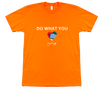 Men's Do What You Love T-Shirt