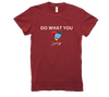 Women's Do What You Love T-Shirt
